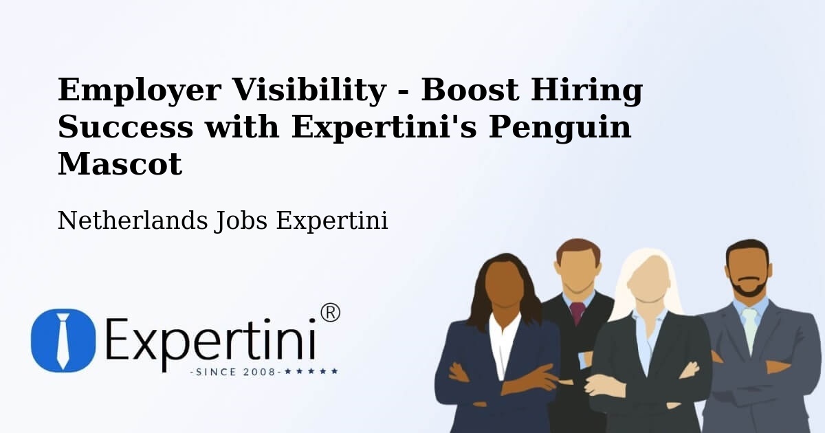 CV and Resume Visibility Optimization – Nederhemert - Netherlands Jobs Expertini